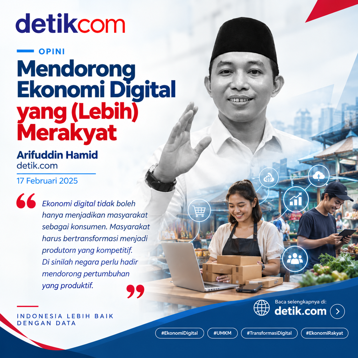 Mendorong Ekonomi Digital yang (Lebih) Merakyat